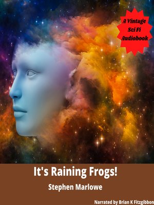 cover image of It's Raining Frogs